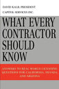 What Every Contractor Should Know: Answers to Real World Licensing Questions for California, Nevada and Arizona - Paperback