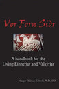 Vor Forn Sidr: (Our Ancient Religion) - Paperback