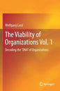 The Viability of Organizations Vol. 1: Decoding the DNA of Organizations - Paperback