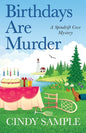 Birthdays Are Murder - Paperback