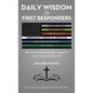Daily Wisdom for First Responders: 180 daily devotions for first responders Start any time of the year Encouragement, Strength, and peace of mind - Hardcover