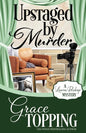 Upstaged by Murder - Paperback