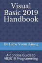 Visual Basic 2019 Handbook: A Concise Guide to VB2019 Programming - Paperback