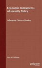 Economic Instruments of Security Policy: Influencing Choices of Leaders - Hardcover