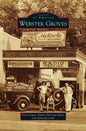 Webster Groves - Hardcover
