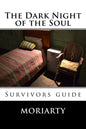The Dark Night of the Soul: Survivors guide - Paperback