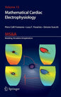 Mathematical Cardiac Electrophysiology - Hardcover