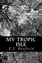 My Tropic Isle - Paperback