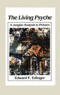 Living Psyche: A Jungian Analysis in Pictures Psychotherapy - Hardcover