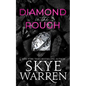 Diamond in the Rough - Paperback