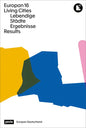 Europan 16: Lebendige Städte / Living Cities: Ergebnisse / Results - Paperback