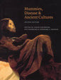 Mummies, Disease and Ancient Cultures - Paperback