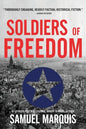 Soldiers of Freedom: The WWII Story of Patton's Panthers and the Edelweiss Pirates - Paperback