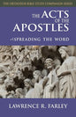 The Acts of the Apostles: Spreading the Word - Paperback