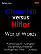 Churchill Versus Hitler: War of Words - Paperback
