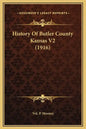 History Of Butler County Kansas V2 (1916) - Hardcover