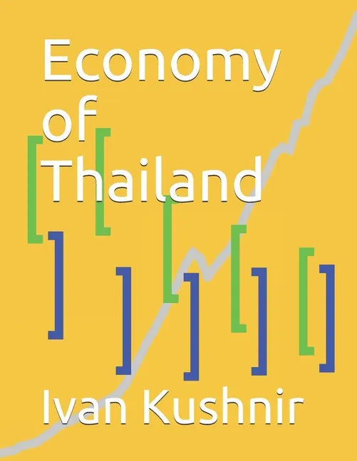 Economy of Thailand - Paperback