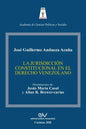 La Jurisdicción Constitucional En El Derecho Venezolano - Paperback