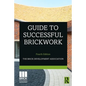 Guide to Successful Brickwork - Paperback