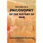 Outlines of a Philosophy of the History of Man - Paperback