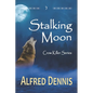 Stalking Moon: Crow Killer Series - Book 7 - Paperback