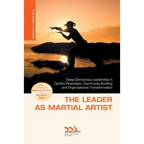 The Leader as Martial Artist - Paperback