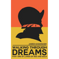 Walking Through Dreams - Paperback