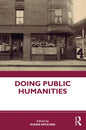 Doing Public Humanities - Paperback