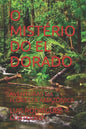 O Mistério Do El Dorado: Aventuras Na Floresta Amazônica - Paperback