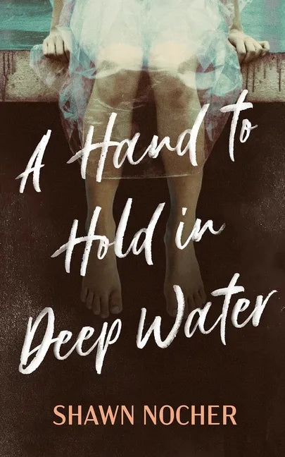A Hand to Hold in Deep Water - Paperback