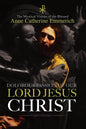 The Dolorous Passion of Our Lord Jesus Christ - Paperback