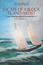Escape of a Block Island Artist: An Autobiographical Introspection - Paperback