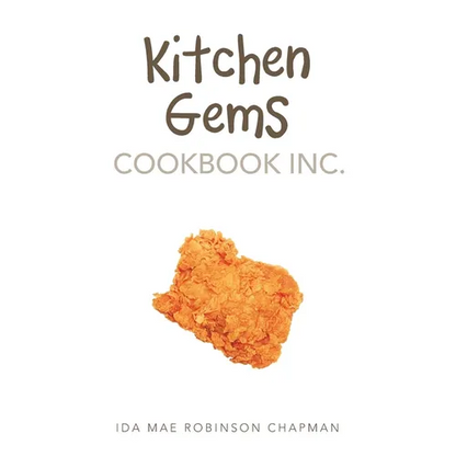 Kitchen Gems Cookbook Inc. - Paperback