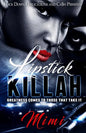 Lipstick Killah: Greatness Comes to Those Who Take It - Paperback
