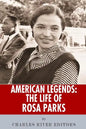 American Legends: The Life of Rosa Parks - Paperback