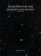 Exercises for the Modern Jazz Pianist: Daily Studies - Hardcover
