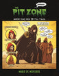 The Pit Zone: Where Dead Men Do Tell Tales - Paperback