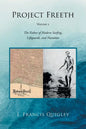 Project Freeth: Volume 2: The Father of Modern Surfing, Lifeguards, and Nanation - Paperback