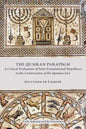 The Qumran Paradigm: A Critical Evaluation of Some Foundational Hypotheses in the Construction of the Qumran Sect - Paperback