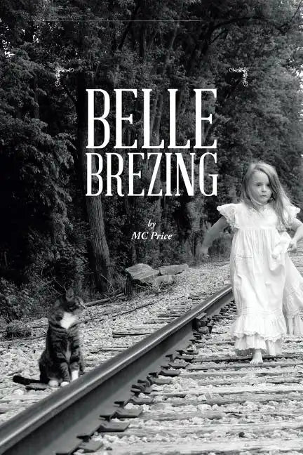 Belle Brezing - Paperback