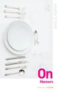 On Manners - Paperback
