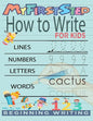 My First Step How To Write For Kids: Handwriting Workbook with 142 Pages Include 5-in-1 Writing Practice Book to Master Cursive Handwriting, Letters, - Paperback