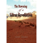 The Dawning of a Silent Revolution - Hardcover