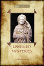 Unveiled Mysteries - Paperback