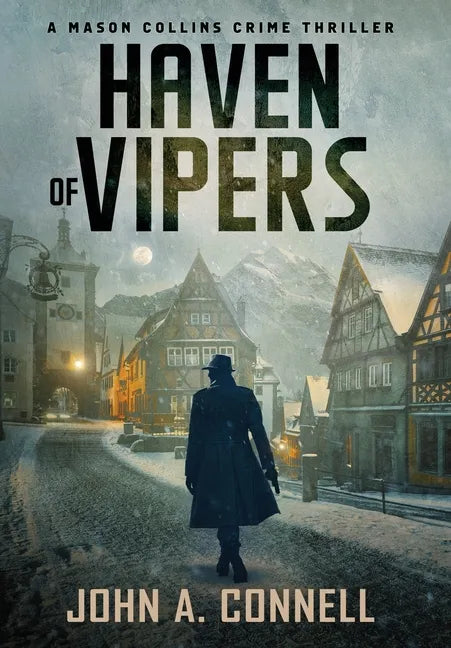 Haven of Vipers: A Mason Collins Crime Thriller 2 - Hardcover