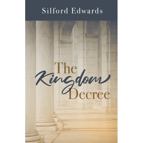 The Kingdom Decree - Paperback
