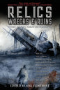 Relics, Wrecks and Ruins - Paperback