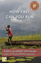 How Fast Can You Run - Hardcover