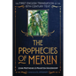 The Prophecies of Merlin: The First English Translation of the 15th-Century Text - Hardcover
