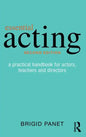 Essential Acting: A Practical Handbook for Actors, Teachers and Directors - Paperback